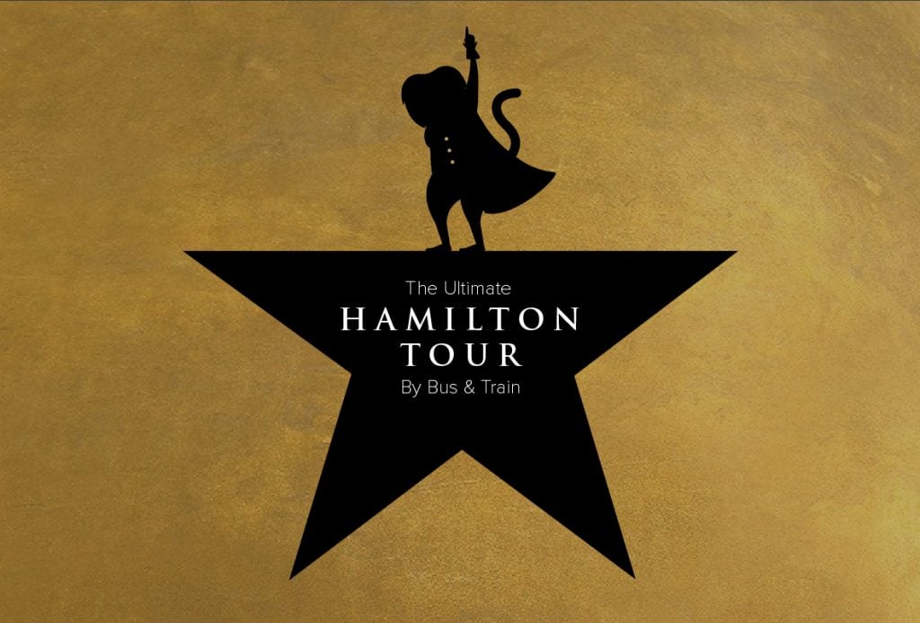 Take the Ultimate “Hamilton” Tour for Less Than $400